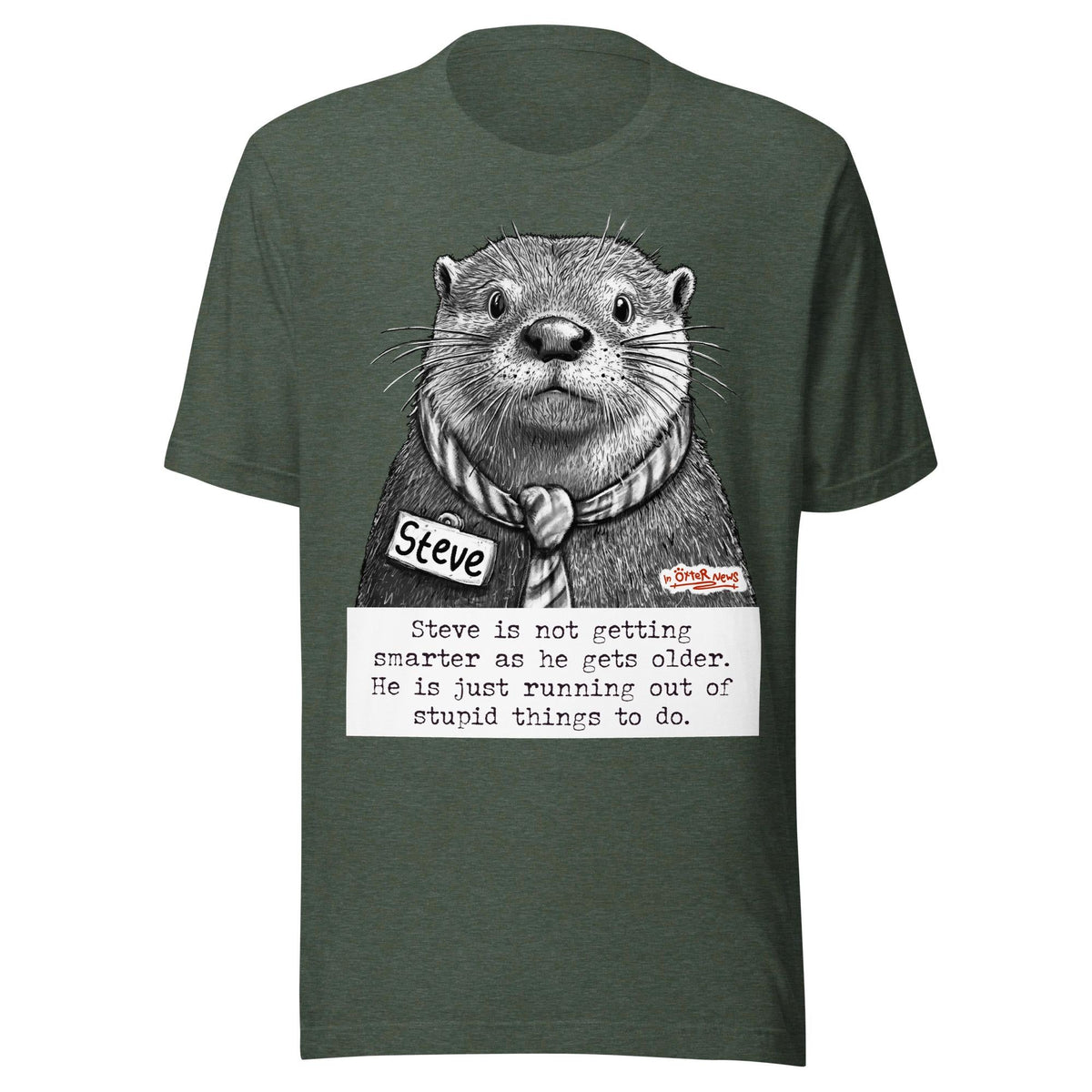 Getting Smarter Steve Unisex T-shirt, Sweatshirt, Hoodie (1)