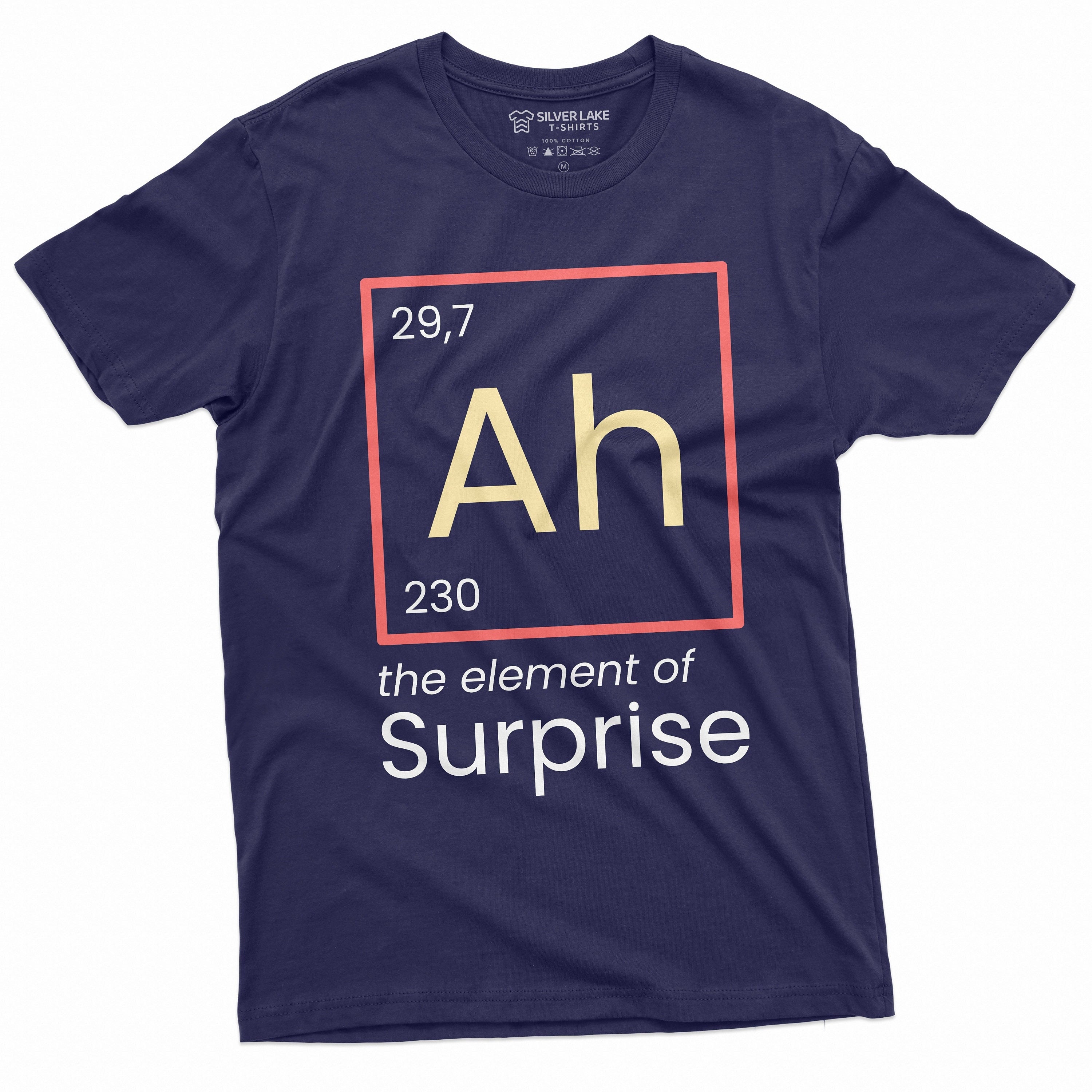 Ah Element Surprise Chemistry Chemist Periodic Table Birthday Tee Him Tee (1)