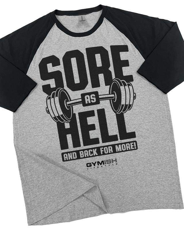 008. RAGLAN Sore As Hell Funny Workout Gym T-Shirt for Men Hoodie, Sweatshirt | HypeDripTees.com