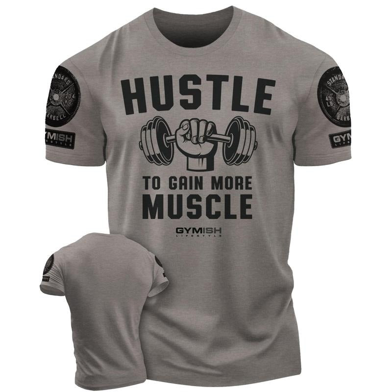 011. Hustle to Gain More Muscle Funny Motivational Workout Gym T-Shirt for Men Hoodie, Sweatshirt | HypeDripTees.com