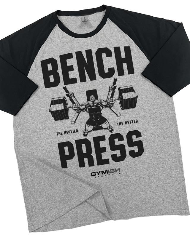 025. RAGLAN Bench Press Funny Workout Gym T-Shirt for Men Hoodie, Sweatshirt | HypeDripTees.com