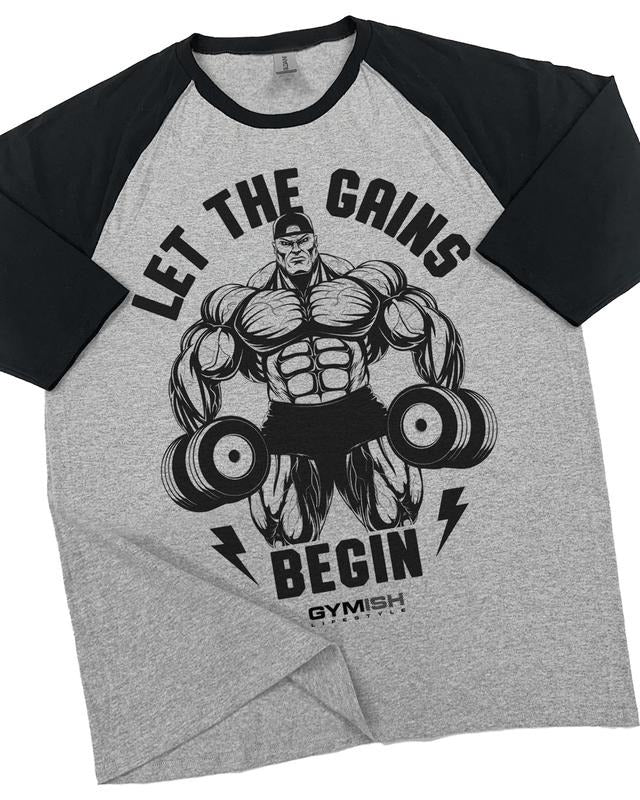 031. RAGLAN Let The Gains Begin Funny Workout Gym T-Shirt for Men Hoodie, Sweatshirt | HypeDripTees.com