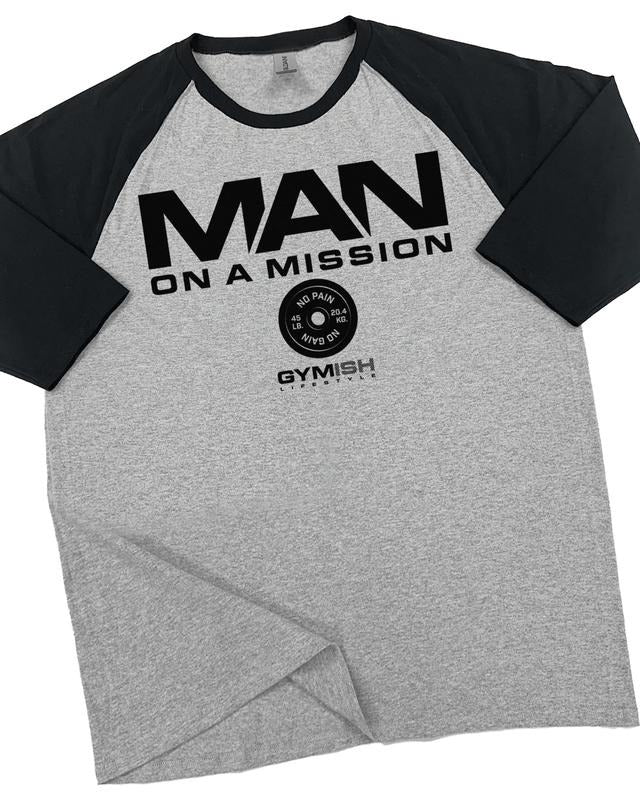 072. RAGLAN Man On A Mission Funny Workout Gym T-Shirt for Men Hoodie, Sweatshirt | HypeDripTees.com