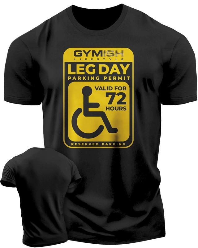 085. Leg Day Parking Permit Funny Workout Gym T-Shirt for Men Hoodie, Sweatshirt | HypeDripTees.com