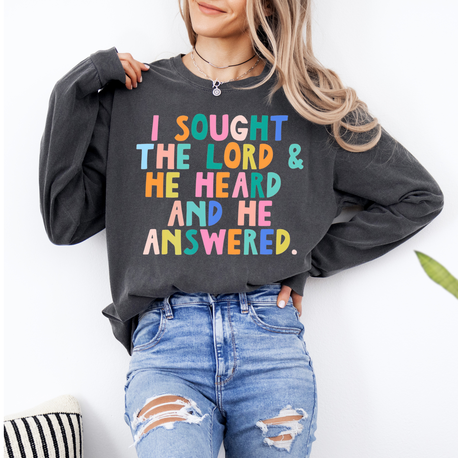 I Sought the Lord Long Sleeve Tee