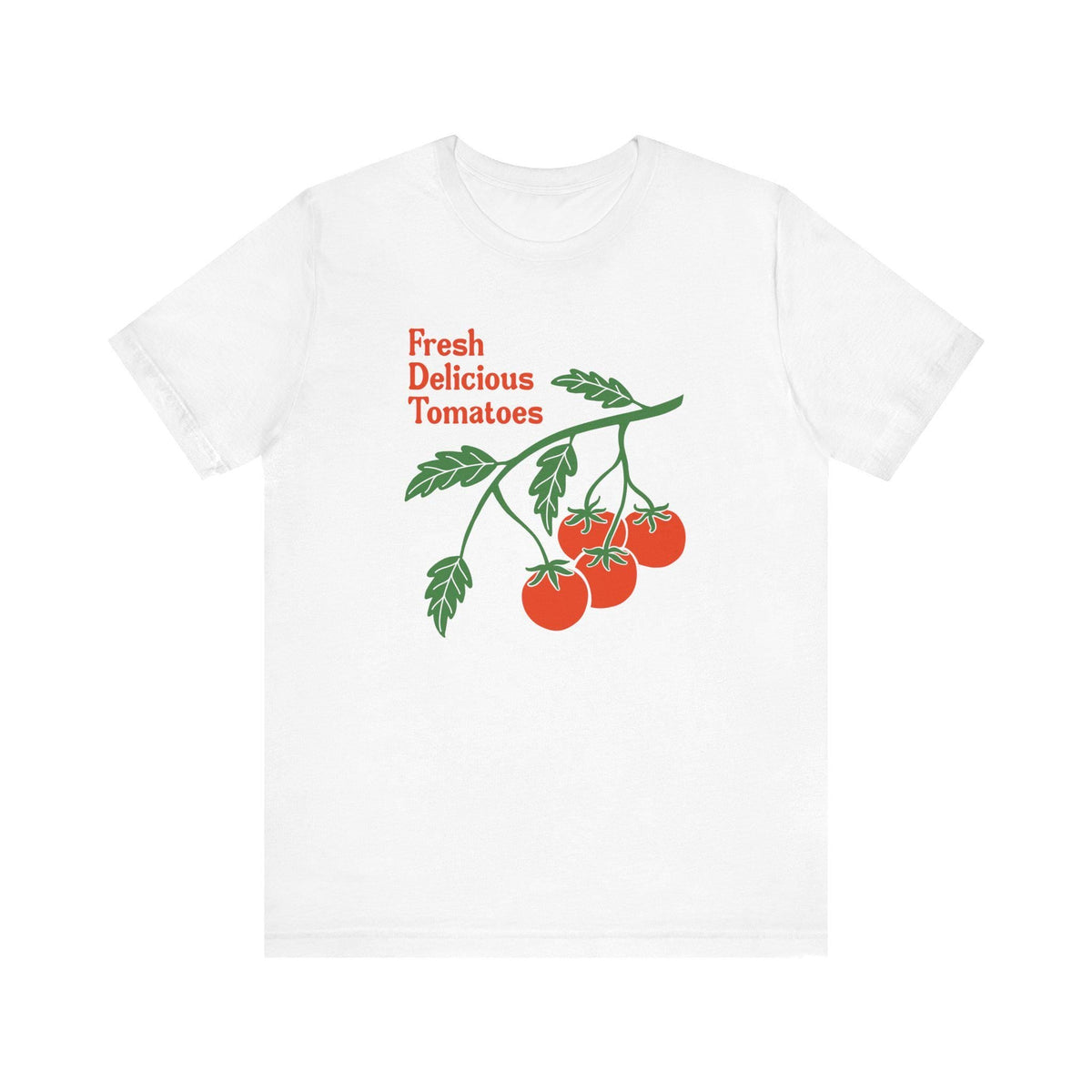Fresh Delicious Tomatoes Tomato Vine Fdt Unisex T-shirt, Sweatshirt, Hoodie (2)