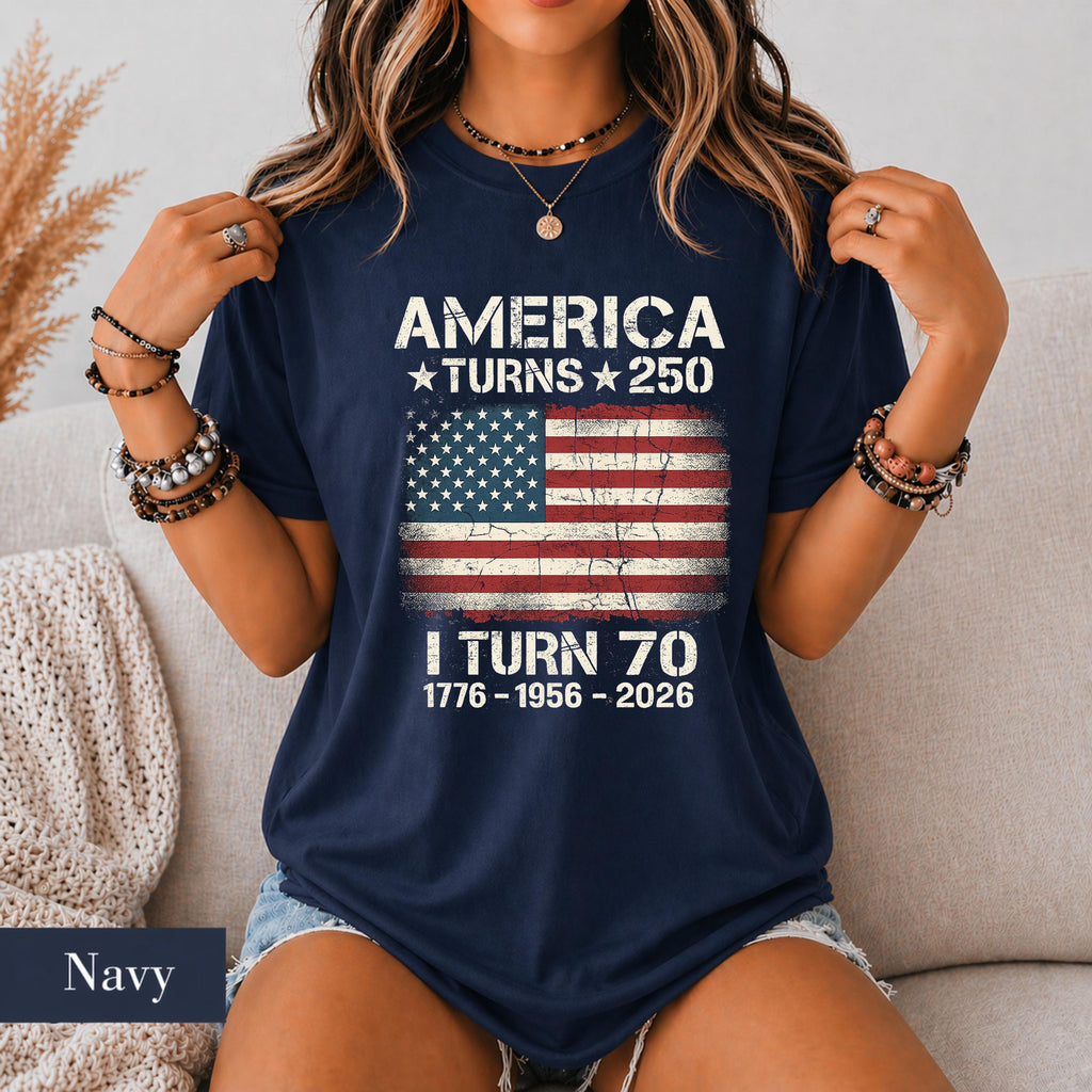 Custom America Turns 250 Turn 70 Birthday Patriotic Usa 1776-2026 Tee 70th Milestone Birthday (2)