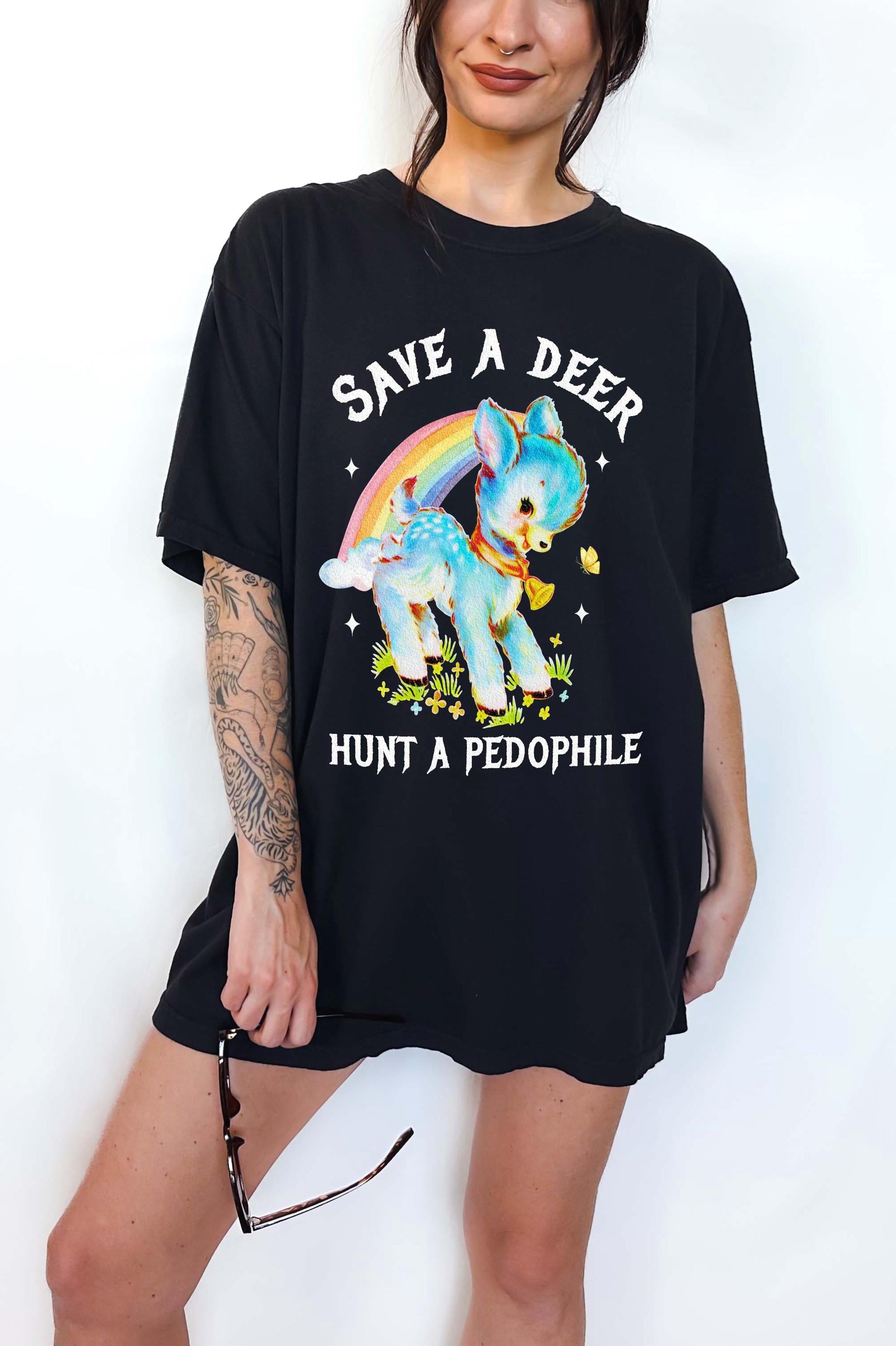 Save Deer Hunt Pedophile Unisex T-shirt, Sweatshirt, Hoodie (2)