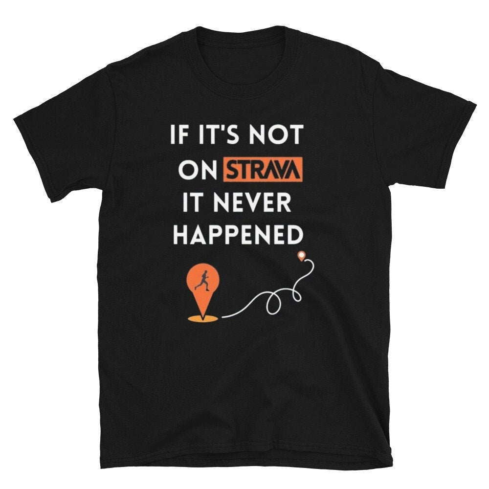 It'S Strava Running Running Marathon Tee Fitness Dad Jokes (2)