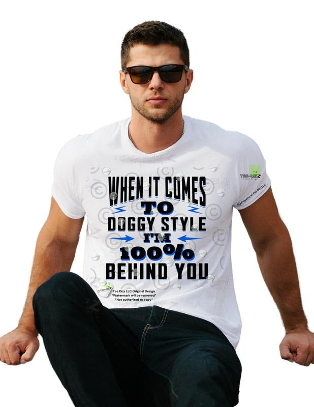 100% Behind You - Men's funny Graphic T-shirt Hoodie, Sweatshirt | HypeDripTees.com