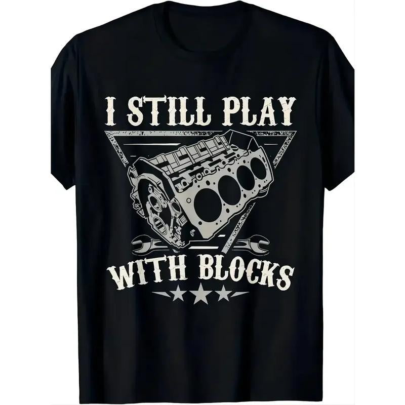 [100% Cotton] 1pc Men'S Casual Summer "I Still Play with Blocks" Engine Design Polyester Knit Round Neck Short Sleeve...
