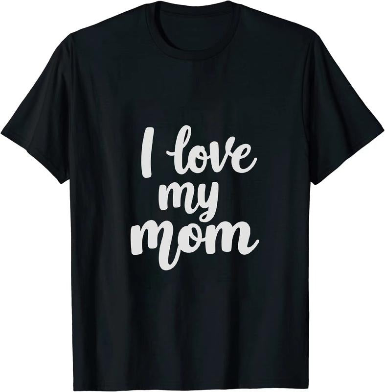 [100% Cotton] Affectionate Mom - Loving T - Shirt I Love My Mom for Family