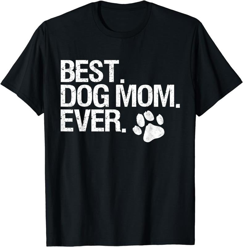 [100% Cotton] Best Dog Mom Ever Paw Print Cute Pet Lover T-Shirt Hoodie, Sweatshirt | HypeDripTees.com