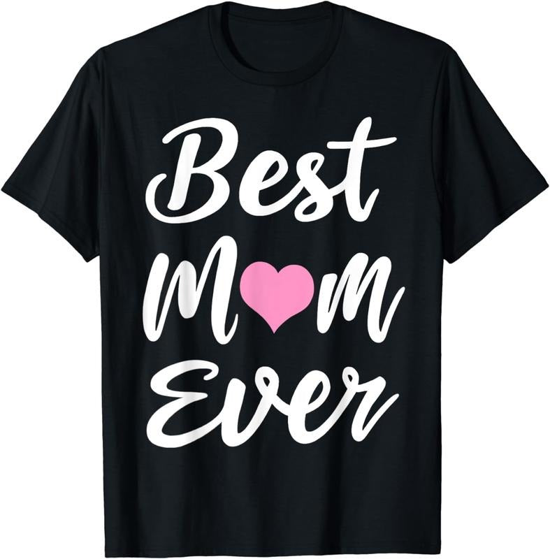 [100% Cotton] Best Mom Ever Heart Design Casual Comfort T-Shirt For Women Hoodie, Sweatshirt | HypeDripTees.com