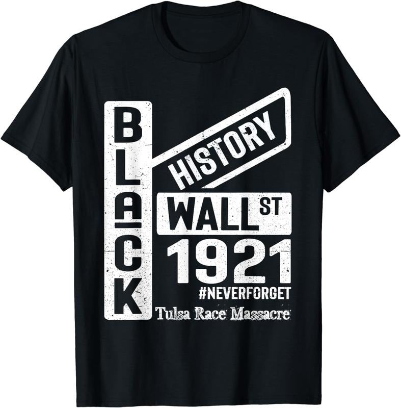 [100% Cotton] Black History Wall St 1921 Tulsa Race Massacre Never Forget T-Shirt Hoodie, Sweatshirt | HypeDripTees.com