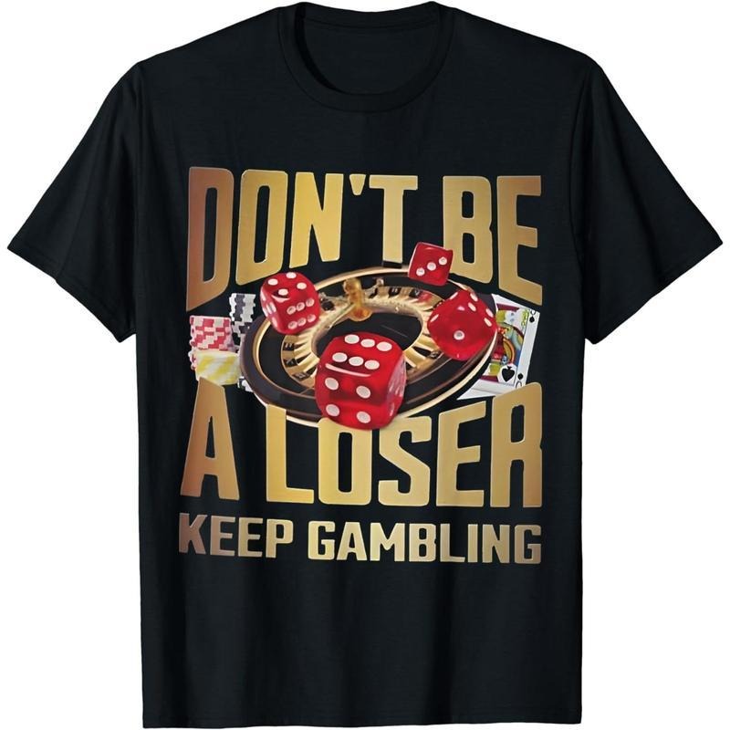 [100% Cotton] Bold Gambling T