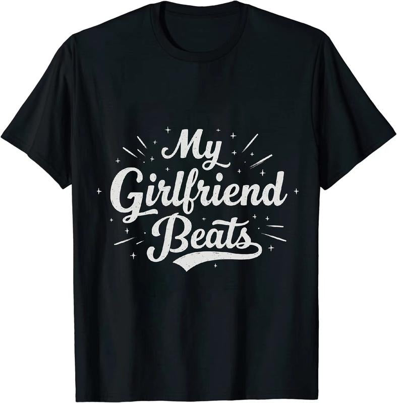 [100% Cotton] Chortle Worthy My Girlfriend Beats Me Unisex Short Sleeve T Shirt Hoodie, Sweatshirt | HypeDripTees.com