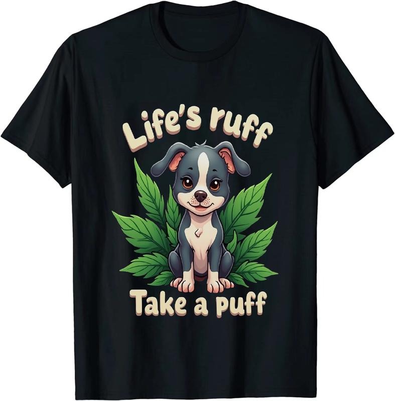 [100% Cotton] Dope Life's Puff Take a Puff T - Shirt with Puppy and Leaves Hoodie, Sweatshirt | HypeDripTees.com