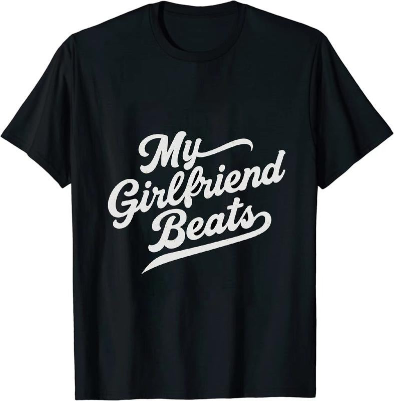 [100% Cotton] Droll My Girlfriend Beats Me Unisex Short Sleeve Cotton T Shirt Hoodie, Sweatshirt | HypeDripTees.com