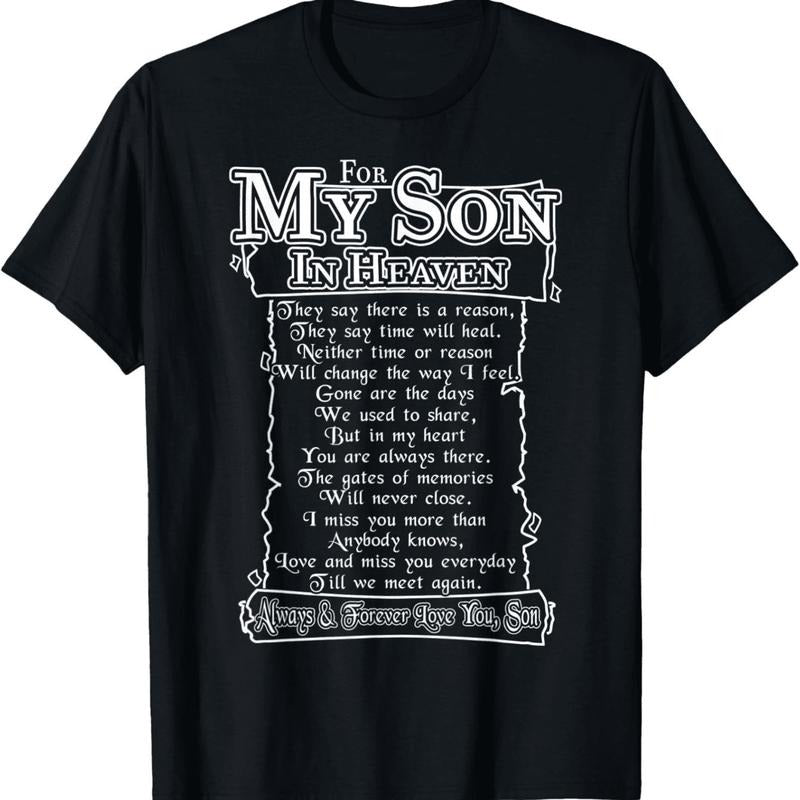 [100% Cotton] Emotional Tribute Memorial T-Shirt For Son In Heaven With Heartfelt Poem Print Hoodie, Sweatshirt