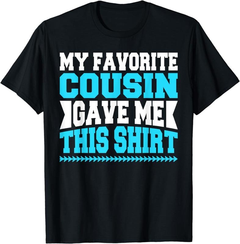 [100% Cotton] Favorite Cousin Gifted Me This Cool Blue Text T-Shirt For Family Love Hoodie, Sweatshirt | HypeDripTees.com