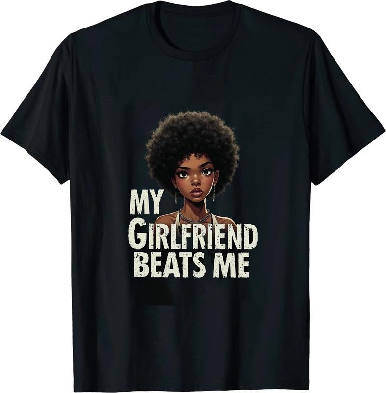 [100% Cotton] Funny My Girlfriend Beats Me T Shirt Amidst Current Hot Trends Hoodie, Sweatshirt | HypeDripTees.com