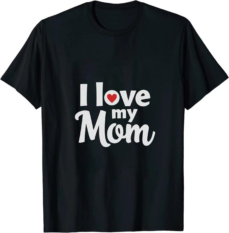 [100% Cotton] Gentle - Compassionate Mom - Affection T - Shirt I Love My Mom for Mom