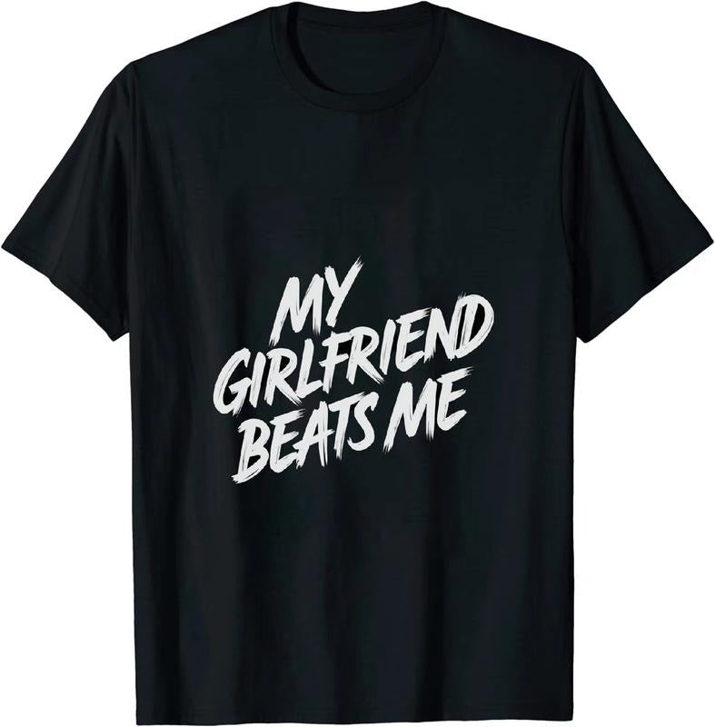 [100% Cotton] Giggle Inducing My Girlfriend Beats Me Short Sleeve T Shirt Hoodie, Sweatshirt | HypeDripTees.com