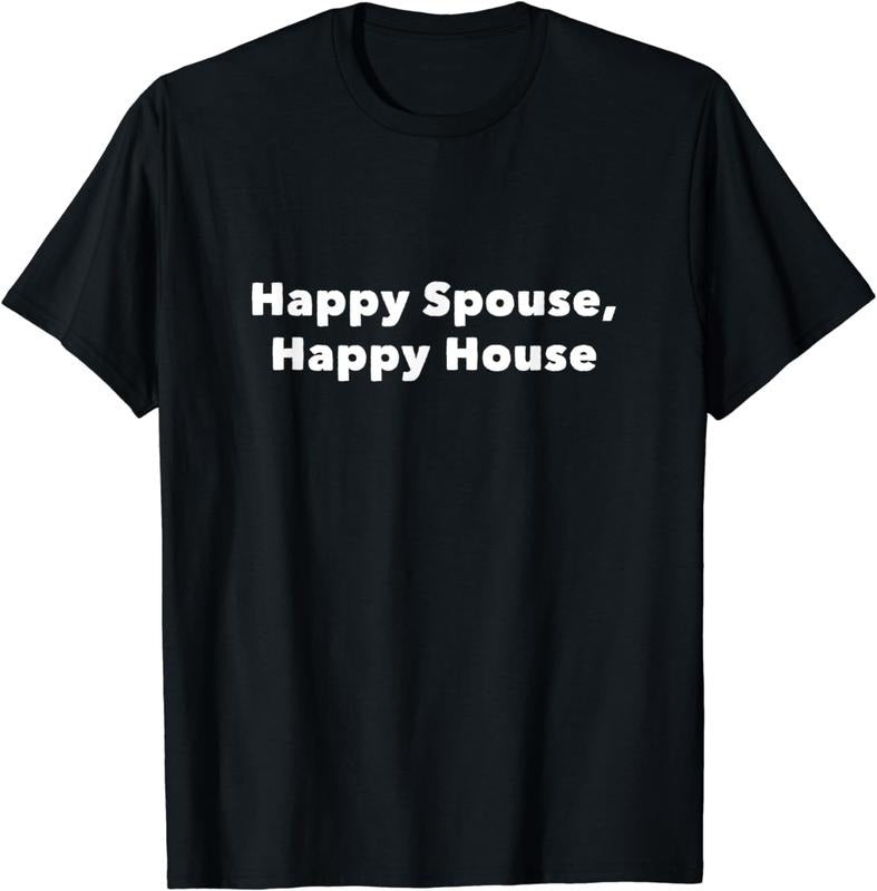 [100% Cotton] Happy Spouse Happy House Couple Love Marriage Humor T-Shirt Hoodie, Sweatshirt | HypeDripTees.com