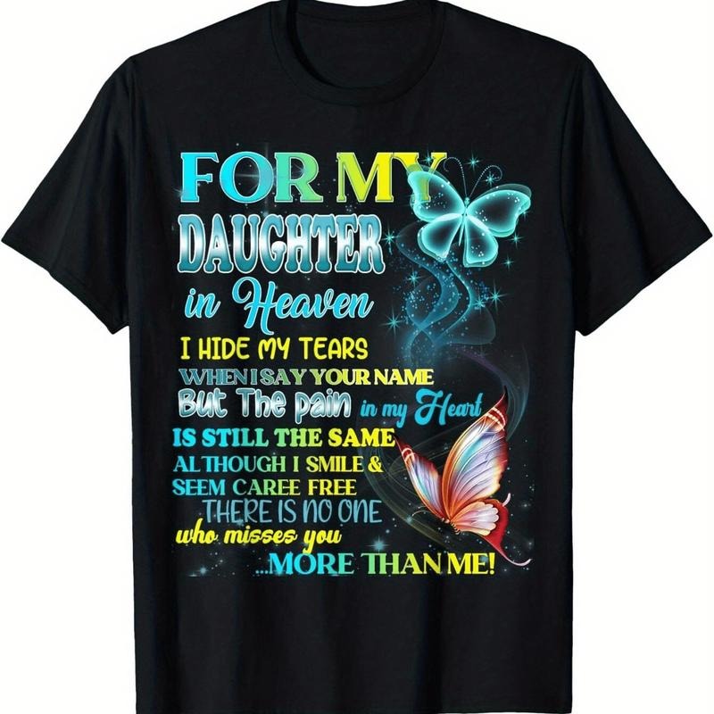 [100% Cotton] Heartfelt Tribute To Daughter In Heaven With Butterfly T-Shirt For Grieving Moms Hoodie, Sweatshirt