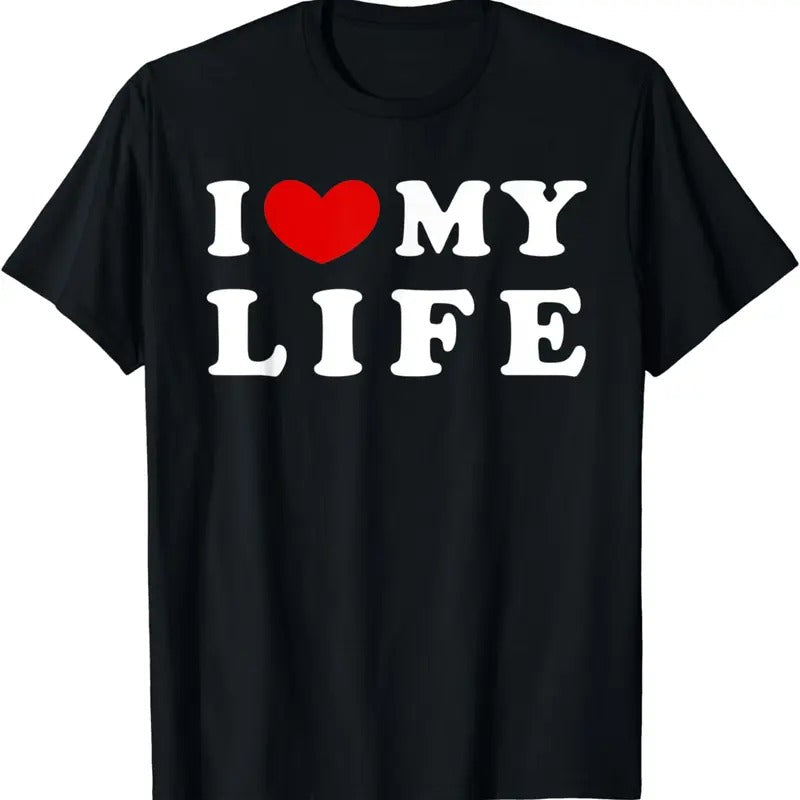 [100% Cotton] I Love My Life Positive Vibes Black T-Shirt For Everyday Wear Hoodie, Sweatshirt | HypeDripTees.com