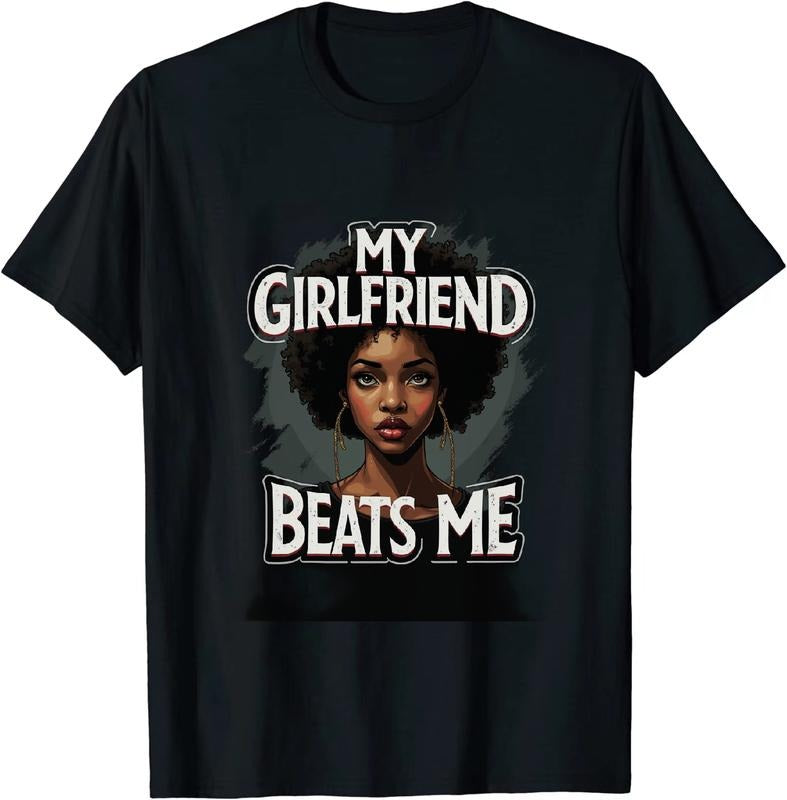 [100% Cotton] Jesting My Girlfriend Beats Me Short Sleeve T Shirt Hoodie, Sweatshirt | HypeDripTees.com