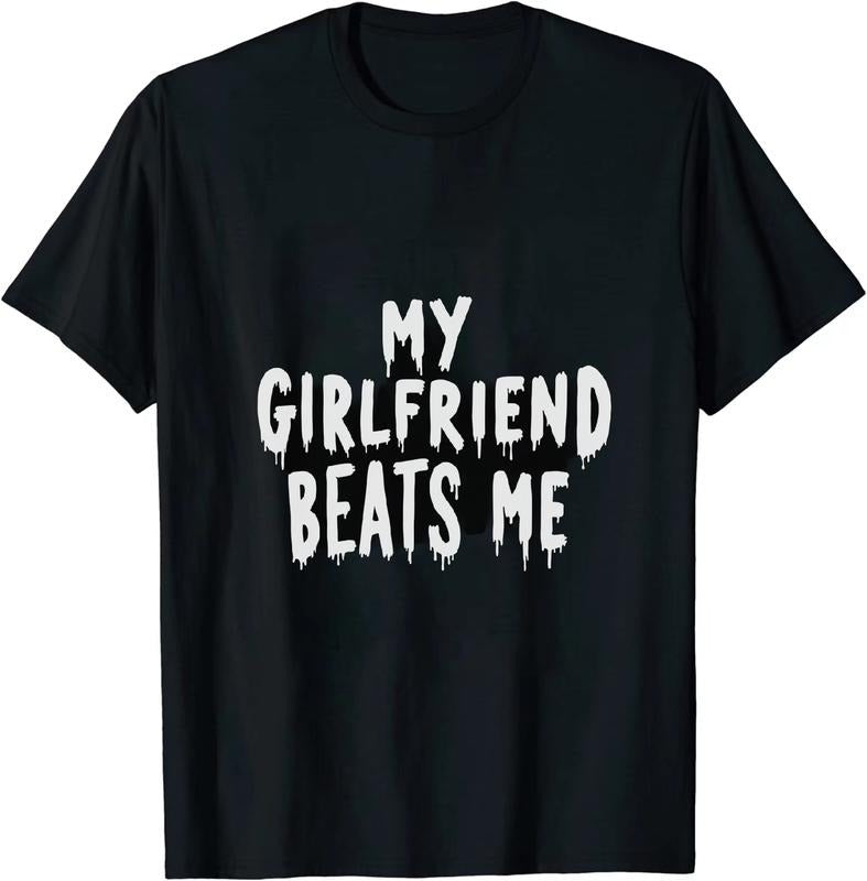 [100% Cotton] Jesting My Girlfriend Beats Me T Shirt for All Hoodie, Sweatshirt | HypeDripTees.com
