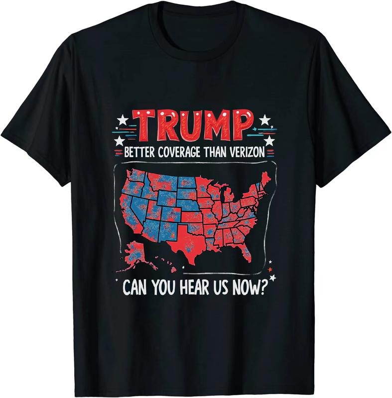 [100% Cotton] Jocular Political T - Shirt Trump Better Coverage Than Verizon Can You Hear Us Now for Political