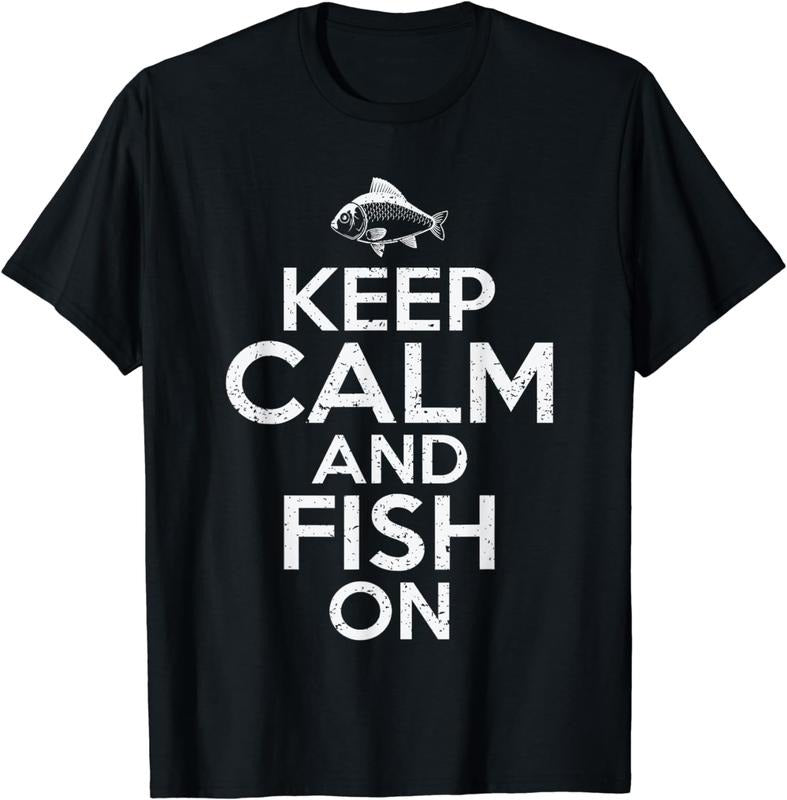 [100% Cotton] Keep Calm And Fish On Cool Graphic Black T-Shirt For Fishing Lovers Hoodie, Sweatshirt | HypeDripTees.com