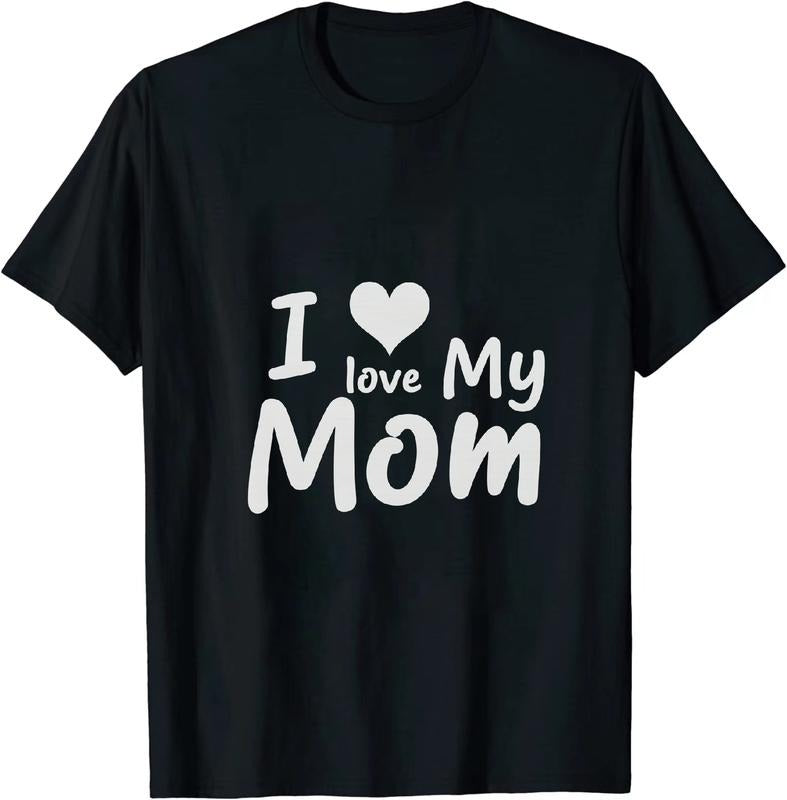 [100% Cotton] Loving - Kind Mom - Tribute T - Shirt I Love My Mom for Family
