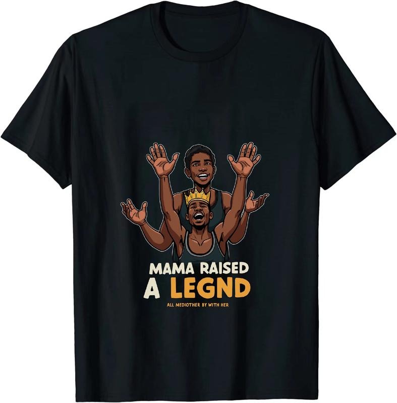 [100% Cotton] Mama Raised a Legend Crown Celebration T-Shirt Hoodie, Sweatshirt | HypeDripTees.com