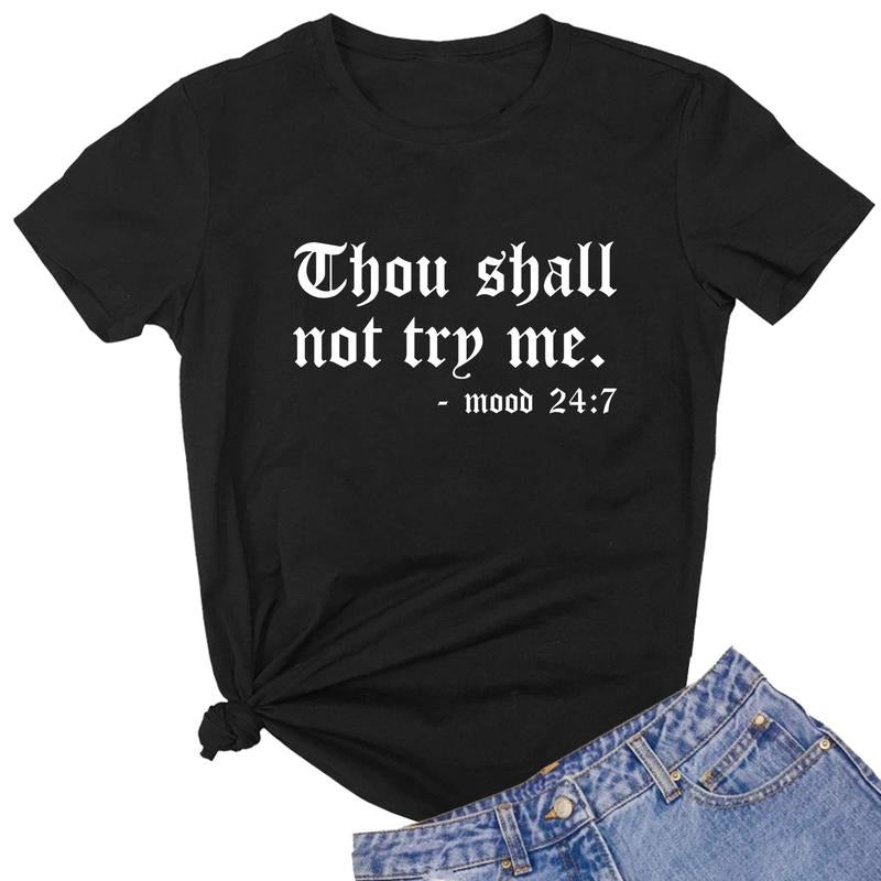 [100% Cotton] Medieval Mood Thou Shall Not Try Me 24 7 Sarcastic Humor T-Shirt Hoodie, Sweatshirt | HypeDripTees.com
