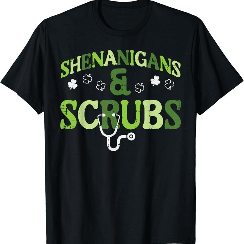 [100% Cotton] Playful Shenanigans Scrub Nurse Medical Humor T-Shirt With Lucky Clover Design Hoodie, Sweatshirt