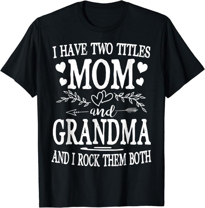 [100% Cotton] Proud Mom And Grandma Rocking Both Titles T-Shirt With Heart Designs Hoodie, Sweatshirt | HypeDripTees.com