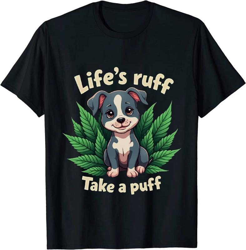 [100% Cotton] Regal Life's Puff Take a Puff Dog T - Shirt with Leaf Design Hoodie, Sweatshirt | HypeDripTees.com