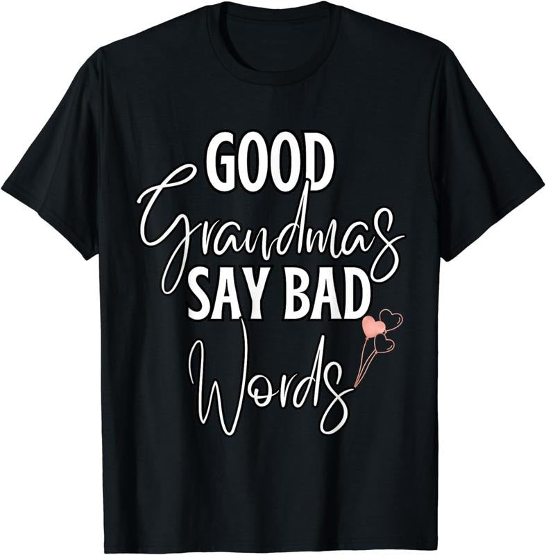 [100% Cotton] Sassy Grandma Say Bad Words Funny Trendy T-Shirt For Women And Men Hoodie, Sweatshirt | HypeDripTees.com