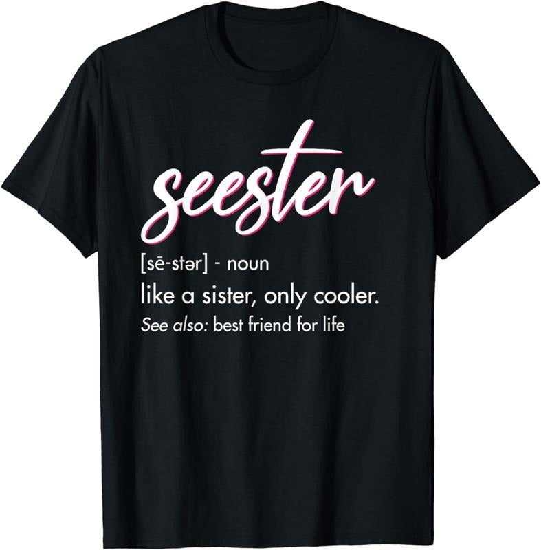 [100% Cotton] Seester Definition Best Friend For Life Cool Sister Vibes T-Shirt Hoodie, Sweatshirt | HypeDripTees.com
