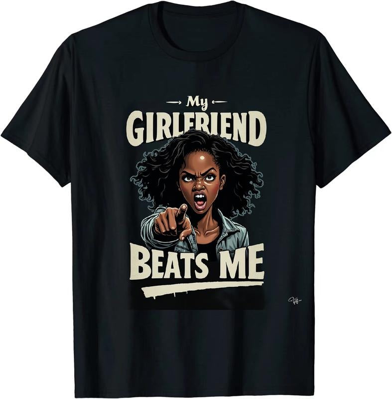 [100% Cotton] Side Splitting My Girlfriend Beats Me T Shirt for Men Women and Hot Food Trends Hoodie, Sweatshirt
