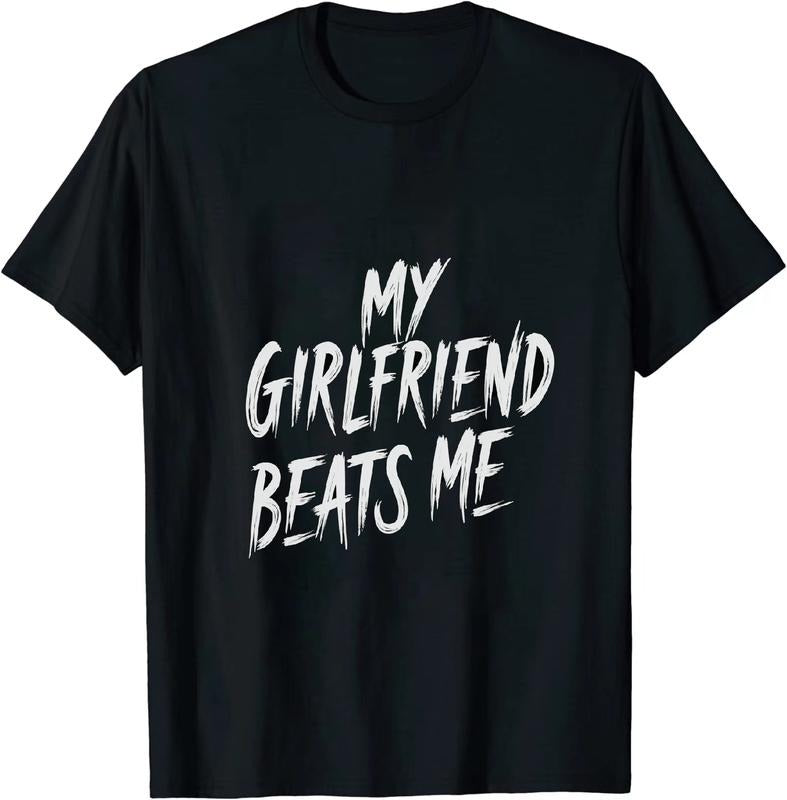 [100% Cotton] Side Splitting My Girlfriend Beats Me Unisex T Shirt Hoodie, Sweatshirt | HypeDripTees.com