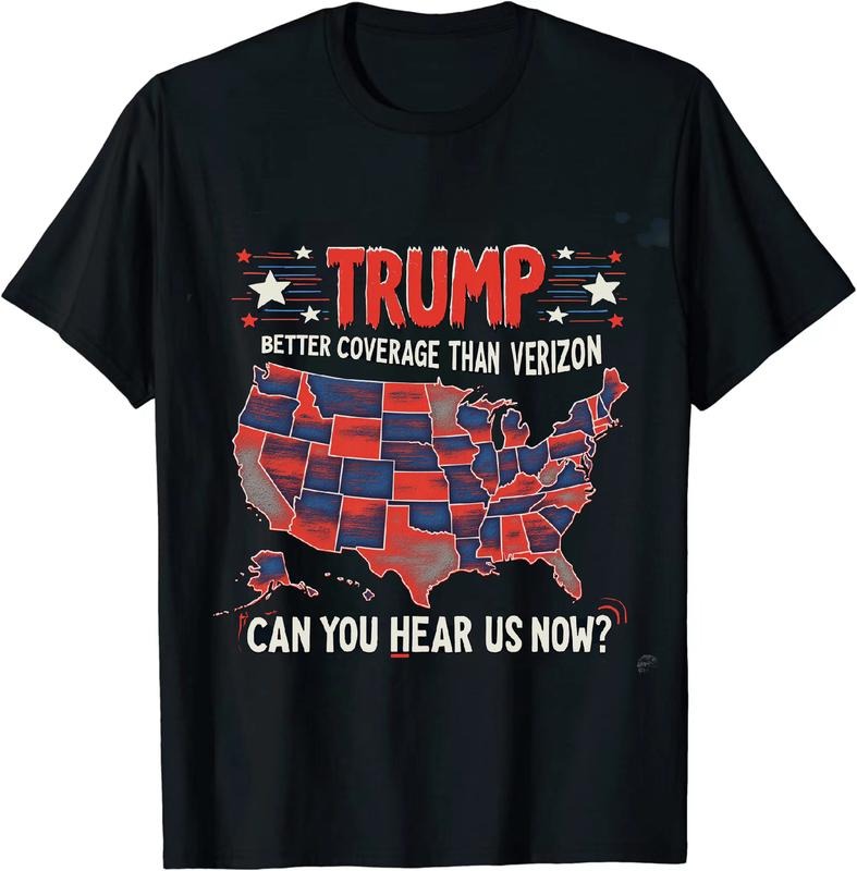 [100% Cotton] Skittish Political T - Shirt Trump Better Coverage Than Verizon Can You Hear Us Now for Political