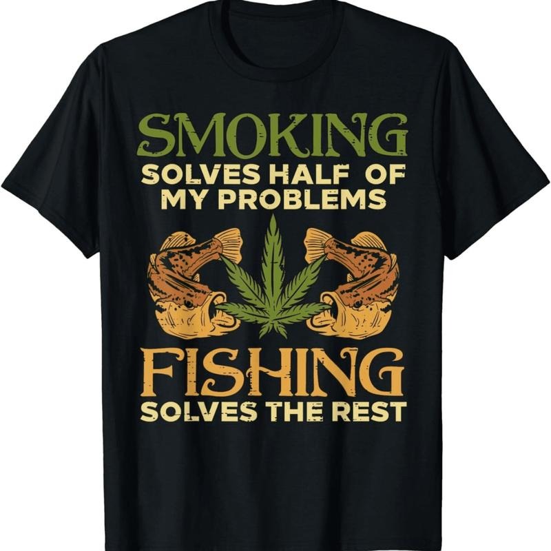 [100% Cotton] Smoking Fishing Problem Solver With Cannabis Leaf Design T-Shirt Hoodie, Sweatshirt | HypeDripTees.com