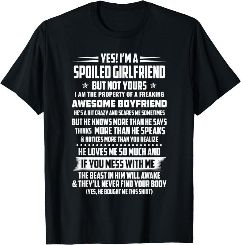 [100% Cotton] Spoiled Girlfriend Beast Boyfriend Love Warning Message T-Shirt Hoodie, Sweatshirt | HypeDripTees.com