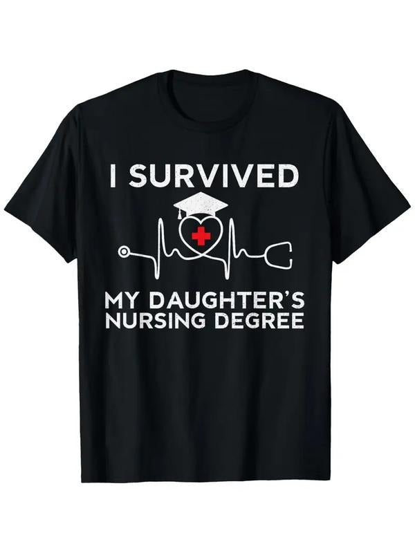 [100% Cotton] Survived Daughter's Nursing Degree Proud Parent Funny T-Shirt Trendy Casual Unisex Family Gift Tee Hoodie,...