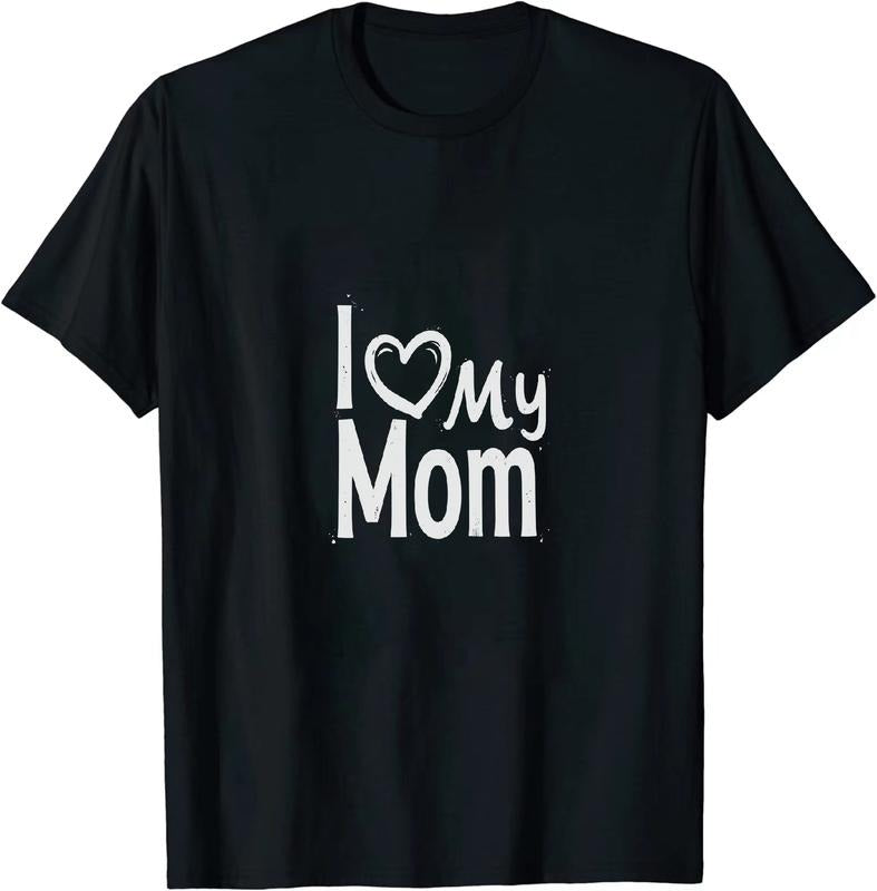 [100% Cotton] True - Hearted Mom - Loving T - Shirt I Love My Mom for Family